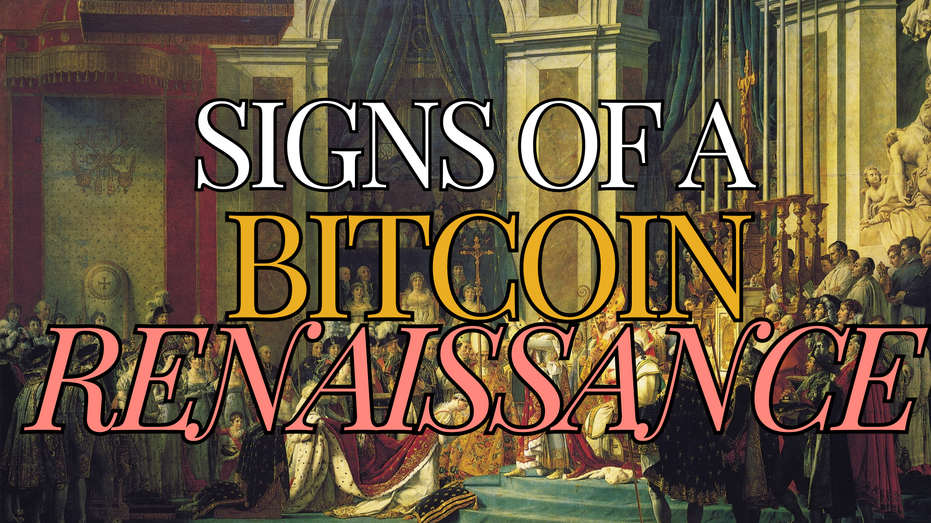 Bitcoin Renaissance